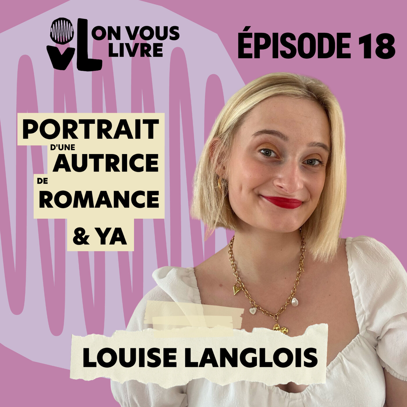 Portrait de Louise Langlois, autrice de romance et de YA episode artwork