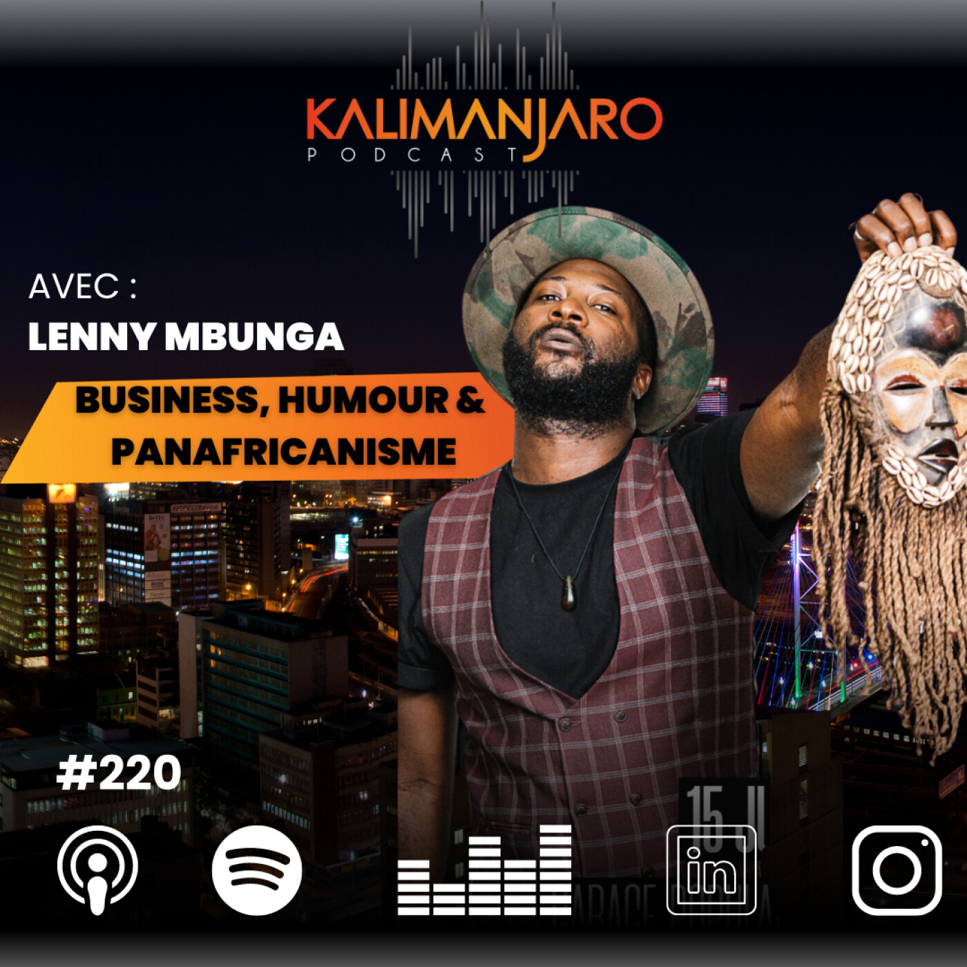 #220 : LENNY MBUNGA - HUMOUR, BUSINESS & PANAFRICANISME episode artwork