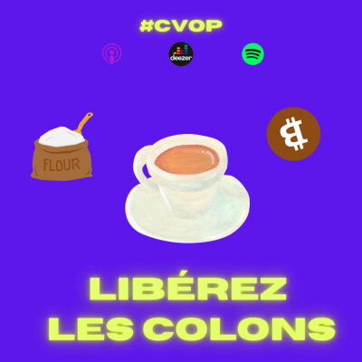 C'est vrai ou pas ? #10 - Libérez les colons cover