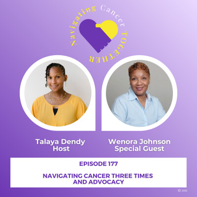 Wenora Johnson: Navigating Cancer Three Times and Advocacy cover