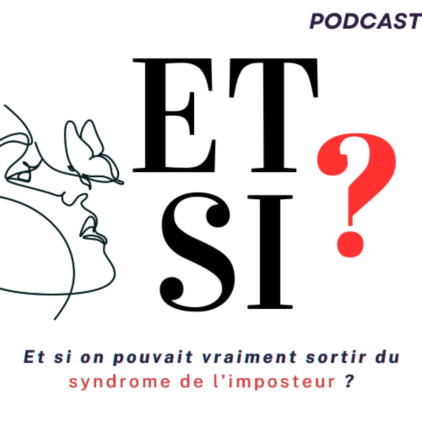 6. Et si on pouvait vraiment sortir du syndrome de l’imposteur ? episode artwork