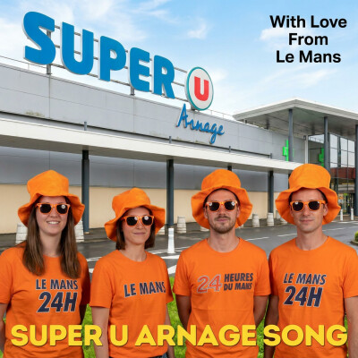 BONUS - Super U Arnage Song cover