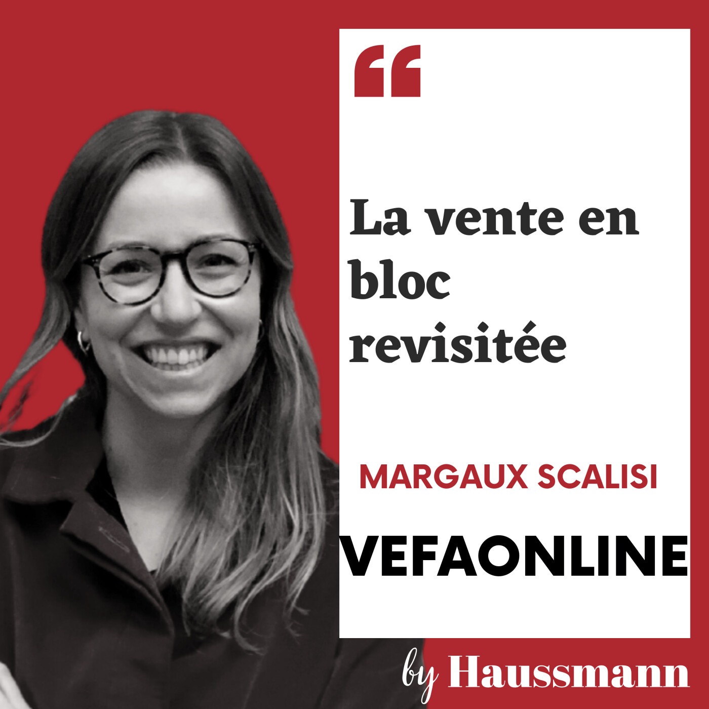 #14 Margaux Scalisi, Vefaonline - La vente en bloc revisitée