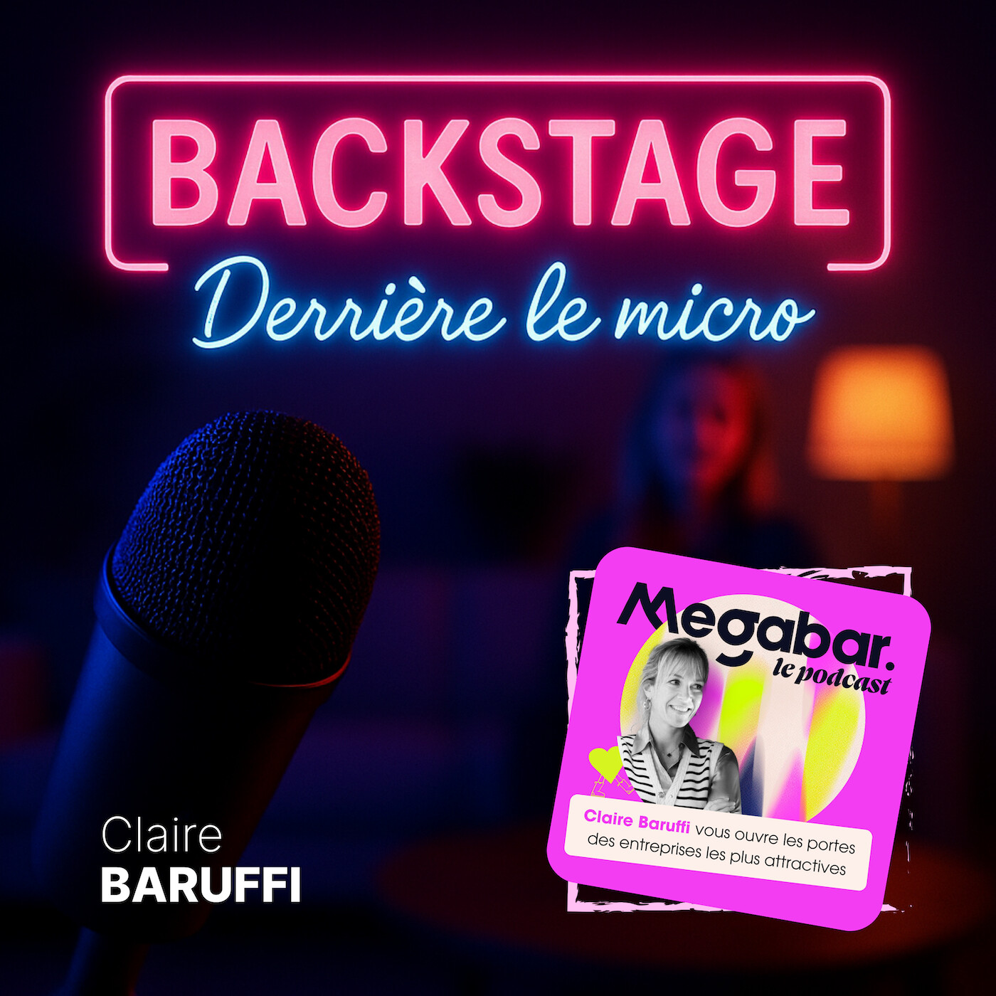 Backstage, derrière le micro