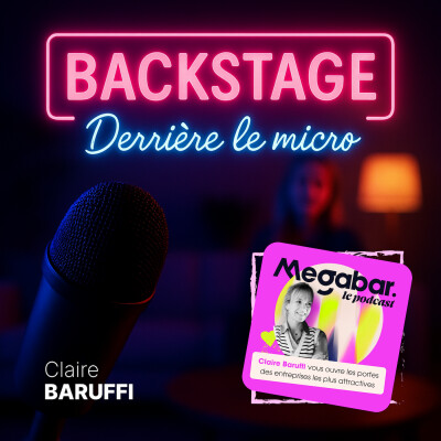 #4 Claire Baruffi, "Megabar" : « Mon créneau, c’est de faire parler des personnes qu’on n’est pas habitués à entendre. » - Podcast RH cover