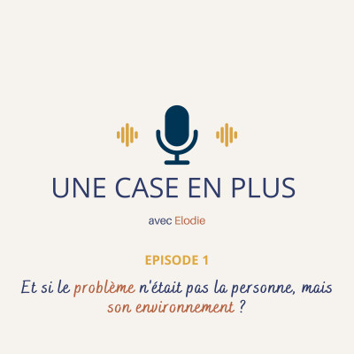 Et si le problème n'était pas la personne, mais son environnement ? cover