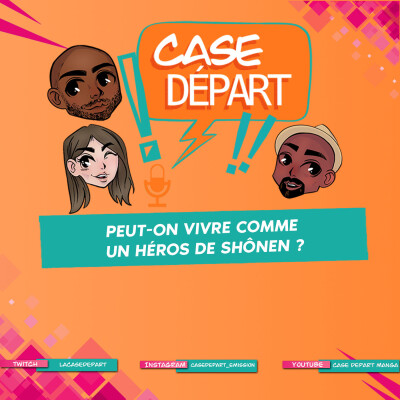 Peut-on vivre comme un héros de shonen ? - Case Départ - S03E01 cover
