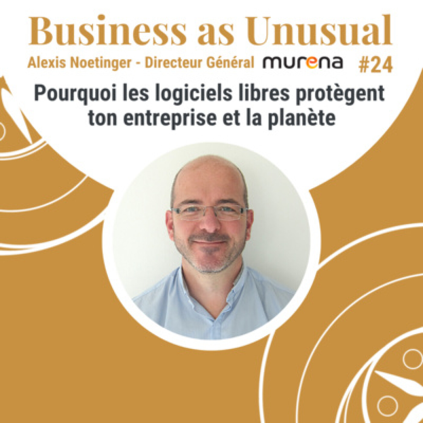 24. Pourquoi les logiciels libres protègent ton entreprise et la planète - Alexis Noetinger