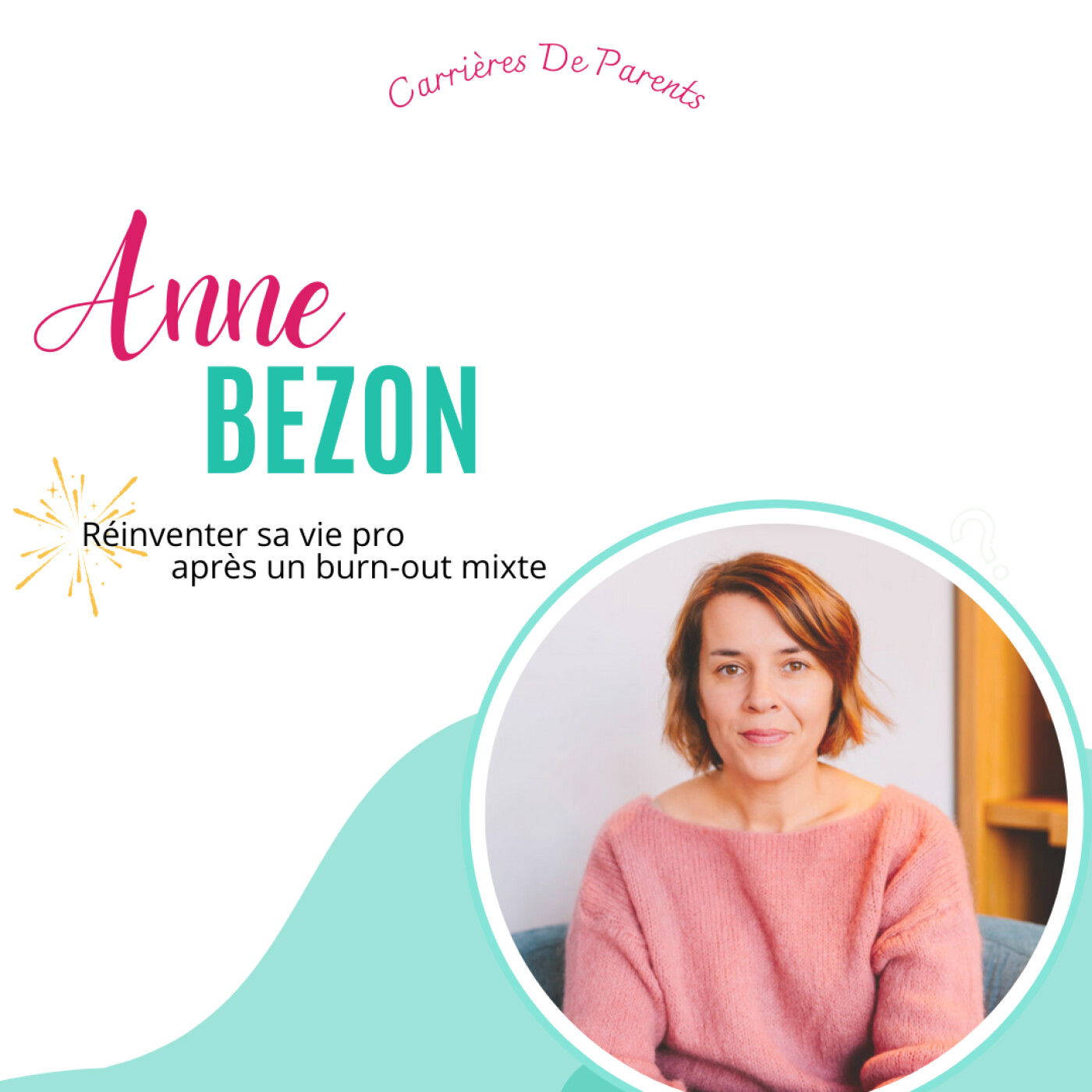 Carrières de Parents - Décomplexer la parentalité en Entreprise