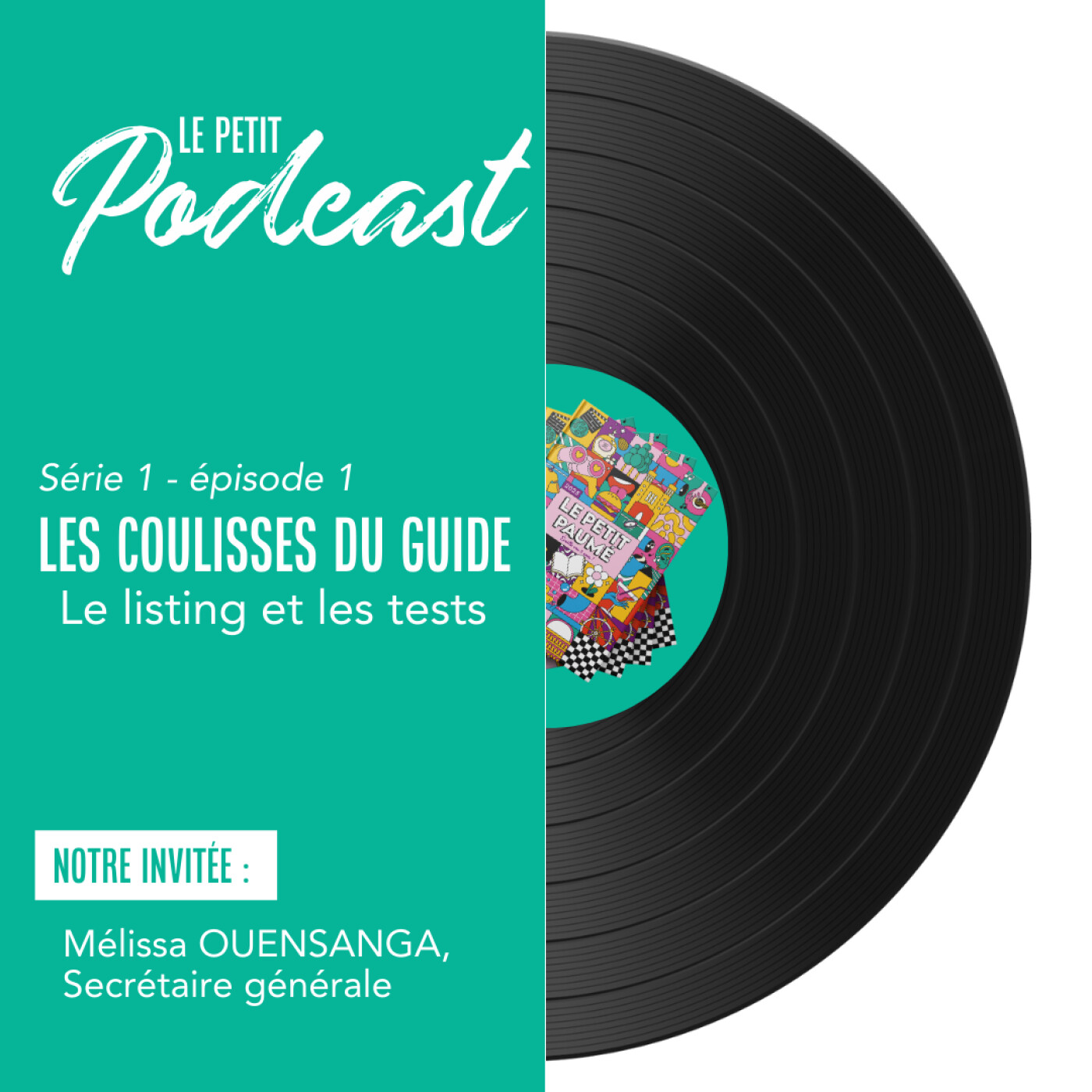 Le Petit Podcast - Les coulisses du guide - "Le listing et les tests" episode artwork