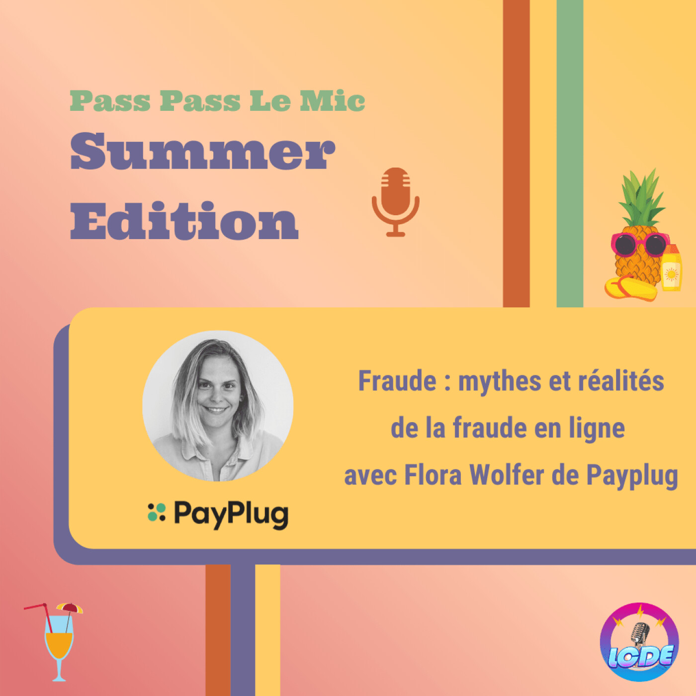 PPLM Summer Edition - Fraude : mythes et réalités de la fraude en ligne avec Flora Wolfer de Payplu episode artwork