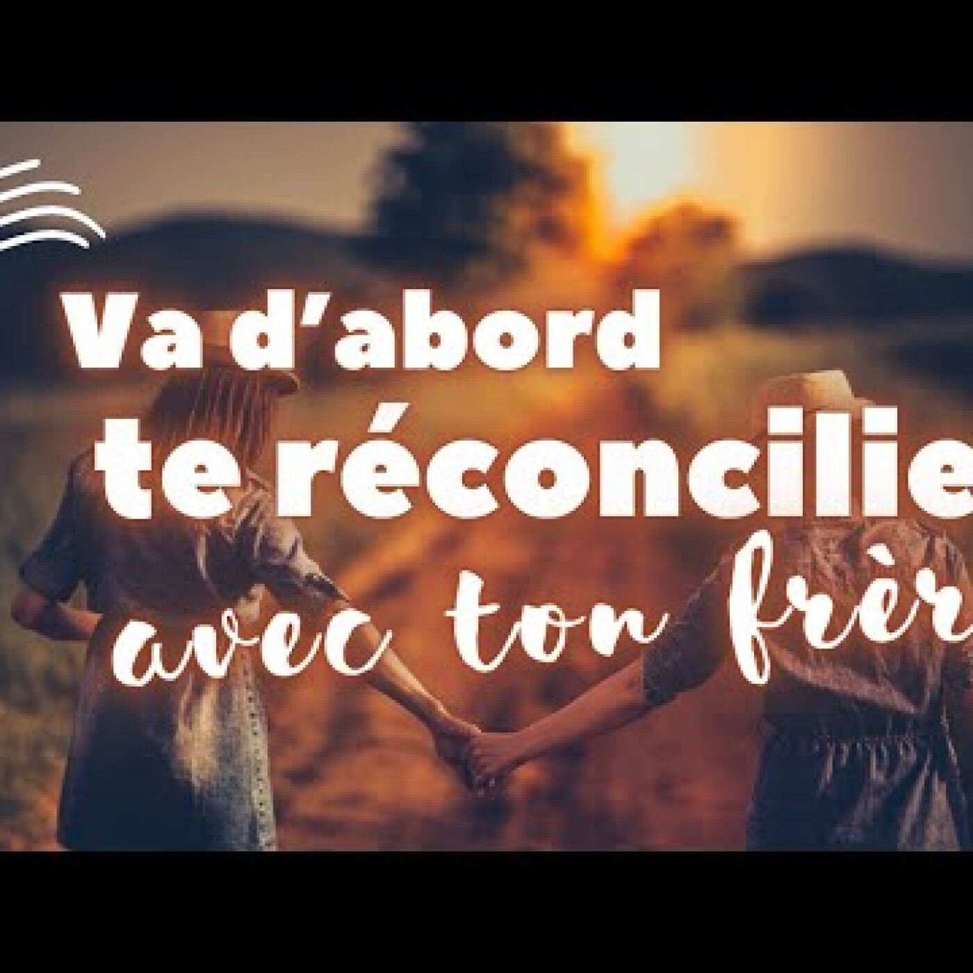 Parole et Évangile du jour | Vendredi 23 février • Va d’abord te réconcilier avec ton frère