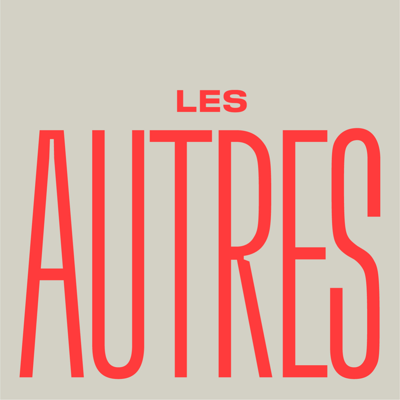 LES AUTRES