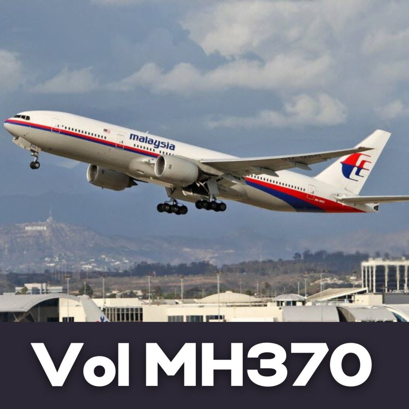 Episode #3 - Le Vol MH370