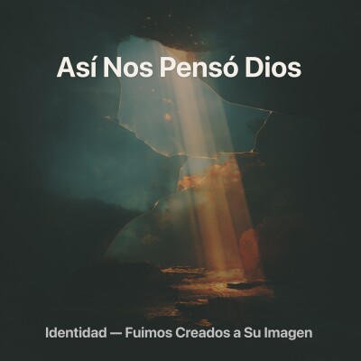 Así Nos Pensó Dios — Sesión 1 cover