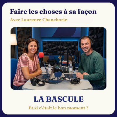 "Faire les choses à sa façon" avec Laurence Chanchorle cover
