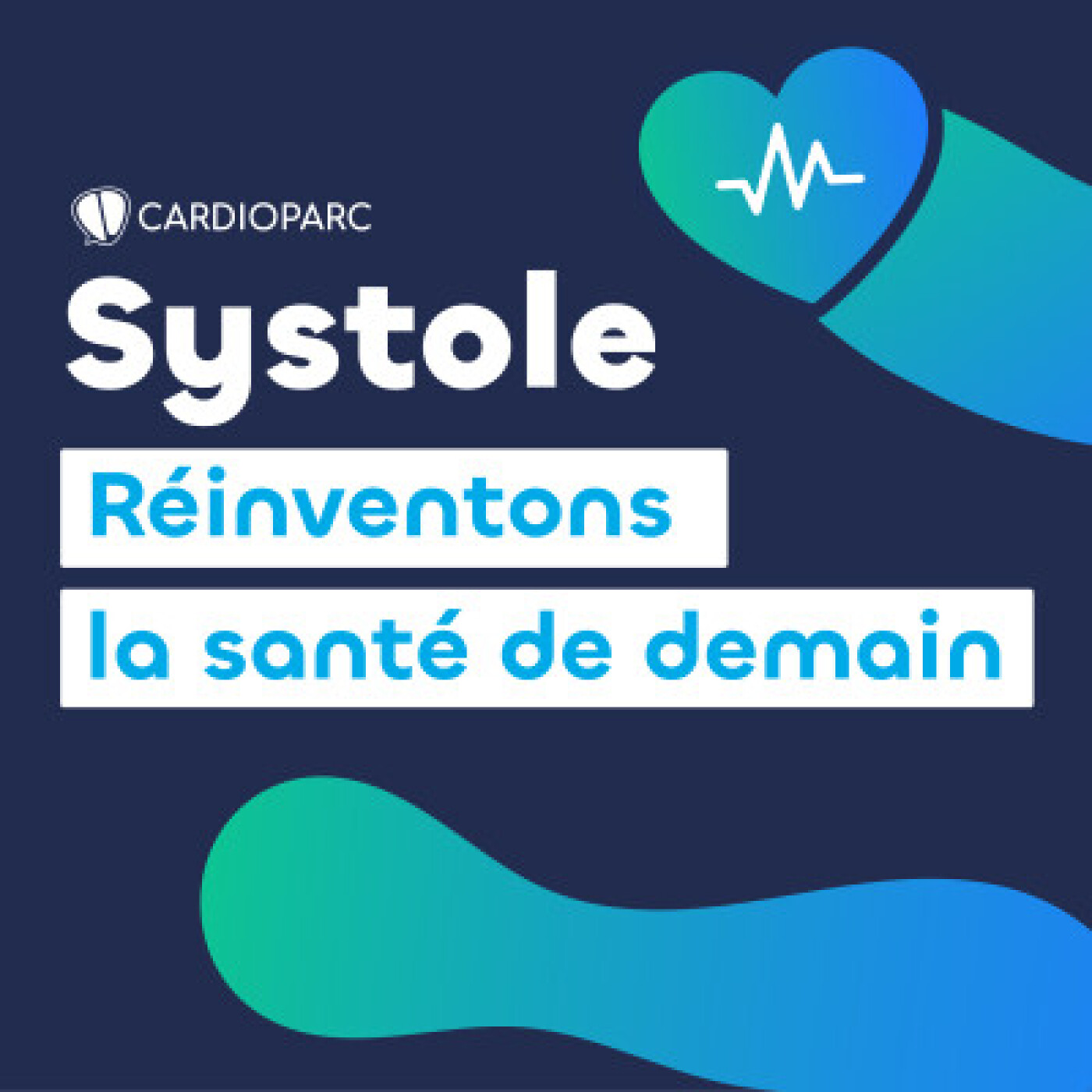 Bande-annonce de Systole - Réinventons la santé de demain episode artwork