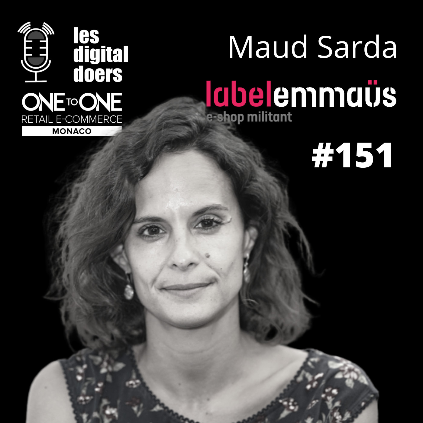 Les digital doers - Le podcast des leaders du retail et du e-commerce