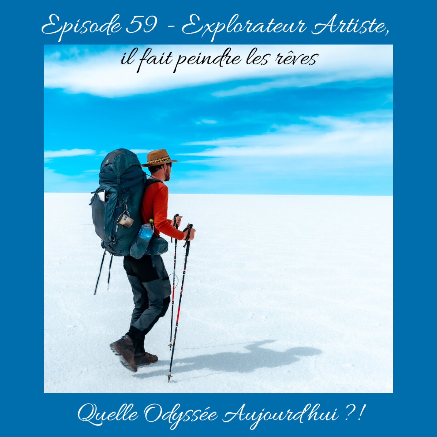HORS-SERIE ETE : Peindre les rêves en Bolivie dans le podcast "Quelle Odyssée Aujourd'hui ? "