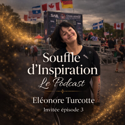 Épisode 3 – Éléonore cherchait un projet pour elle. Elle a trouvé: un triathlon. cover