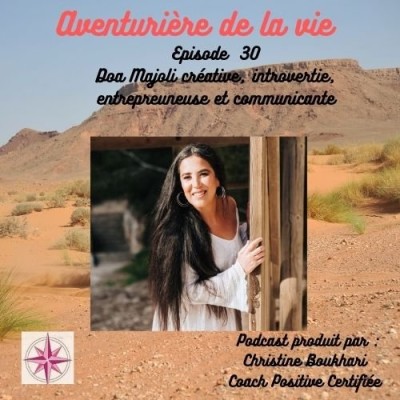 Episode 30 Doa Majoli créative, introvertie, entrepreneuse et communicante cover