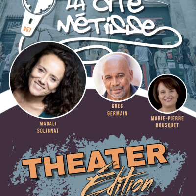 LCM#57 avec Magali "Soleil" Solignat & Cécile Silvestri de Macha Productions (01/07/2024) cover