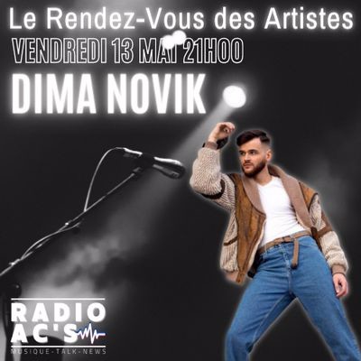 Le Rendez-Vous Des Artistes du 13/05/2022. Guest / DIMA NOVIK cover