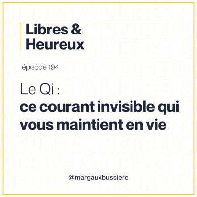 194 – Le Qi expliqué simplement ☯️ cover