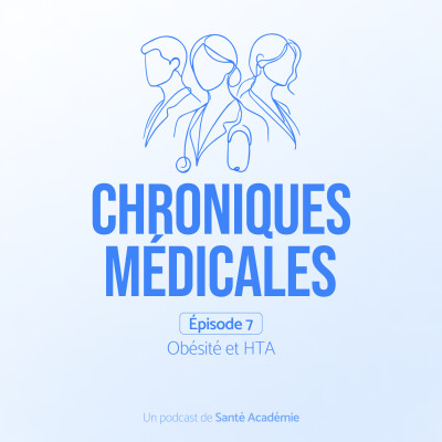 Épisode 7 : Obésité et HTA cover