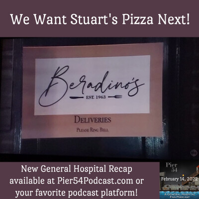 Episode 309: We Want Stuart’s Pizza Next! 2/14/22 cover