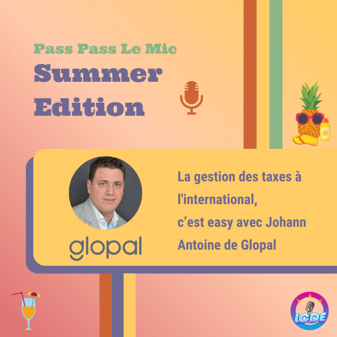 PPLM Summer Edition - La gestion des taxes à l'international, c'est easy avec Johann Antoine de Glopal episode artwork