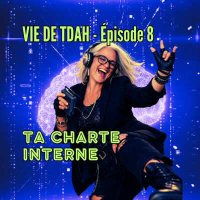 E8 - TDAH - Ta charte interne cover