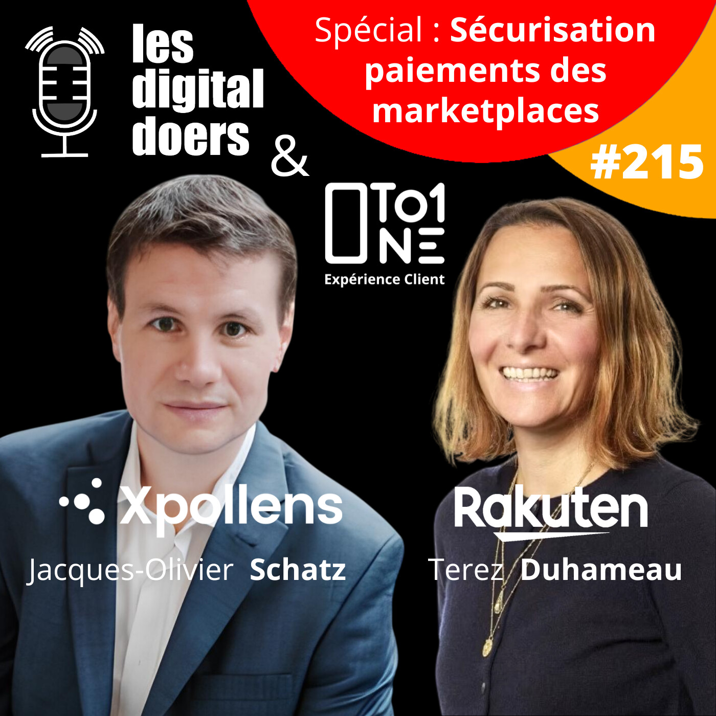 cover of episode #215 XPOLLENS et RAKUTEN - Emission spéciale : Sécurisation des paiements sur les marketplaces