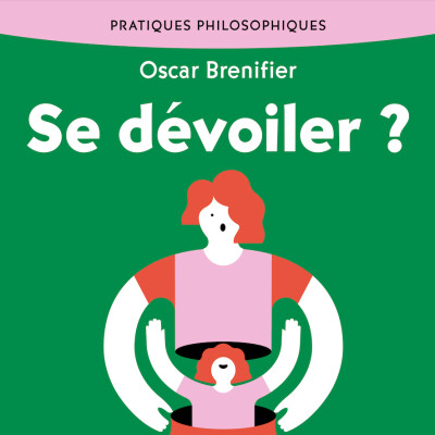 Extrait de "SE DÉVOILER ? Accoucher façon Socrate" d'Oscar Brenifier - Collection Pratiques philosophiques cover