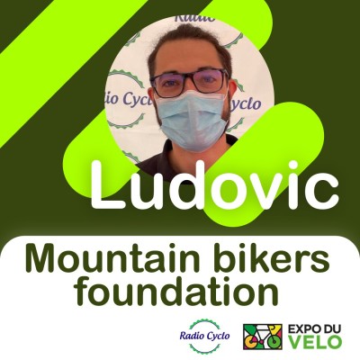 Ludovic - Mounain Bikers Foundation cover