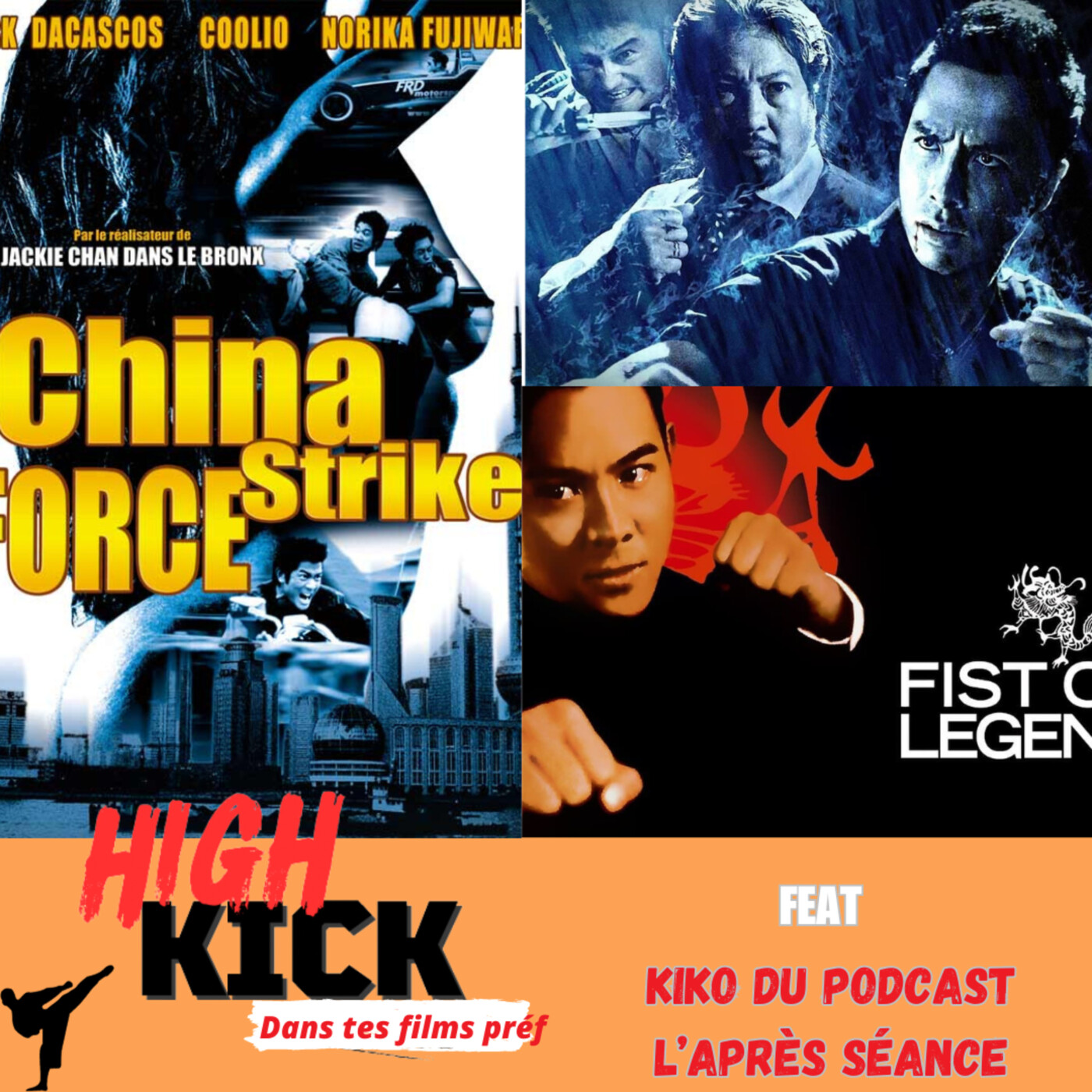 (Hors-Série) High Kick dans tes films préf feat KIKO ASP Podcast