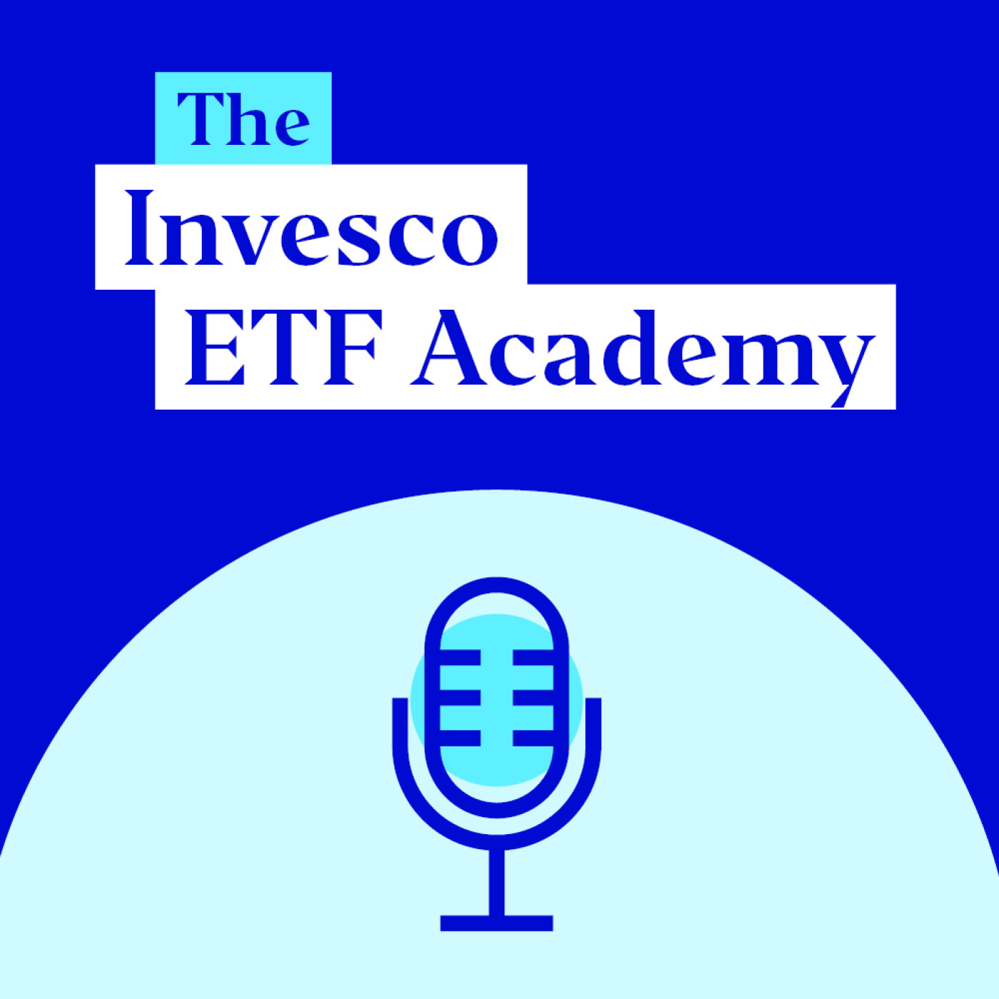 Invesco ETF Academy -  Education
