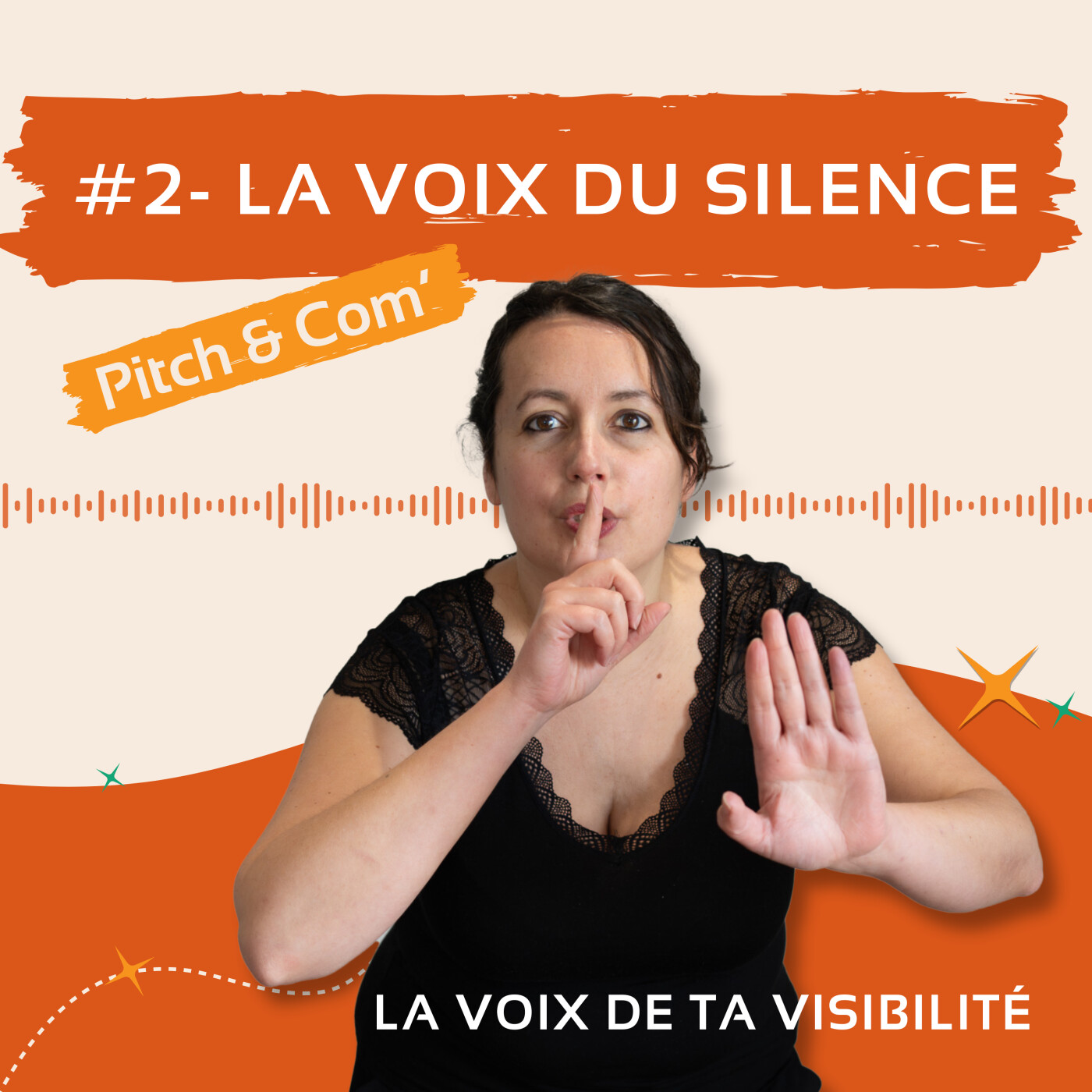 La voix de ta visibilité
