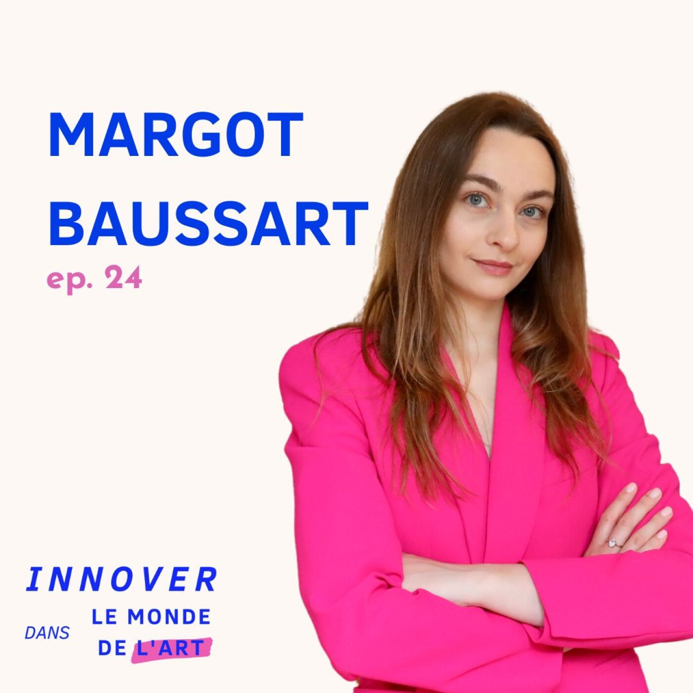 #24 Margot Baussart - prendre soin de vos œuvres d'art