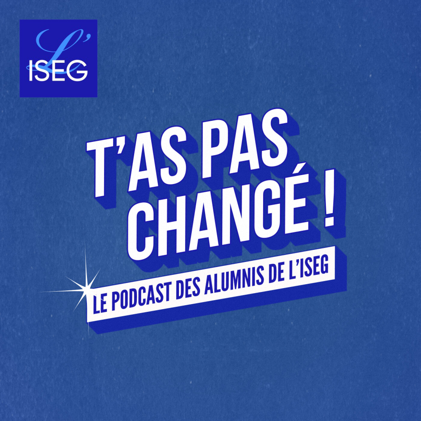 T'as pas changé ! podcast artwork