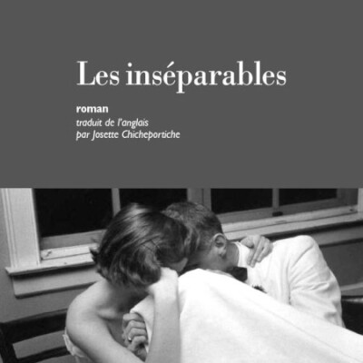 Les Inséparables : le roman à emporter partout pour une pause littéraire cet été ! cover