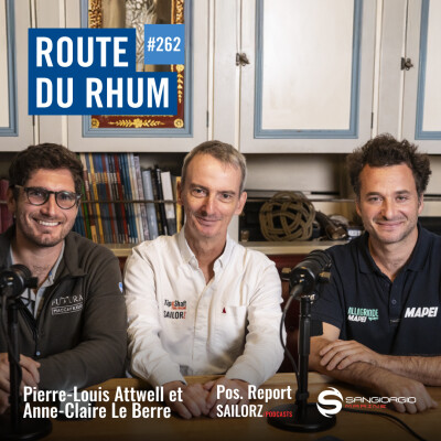 Pos. Report #262 - Spécial Route du Rhum avec Ambrogio Beccaria et Luca Rosetti cover