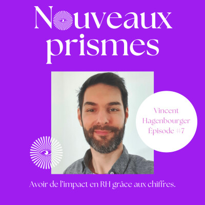 [REDIFFUSION] - Vincent Hagenbourger - Avoir de l’impact en RH grâce aux chiffres - Ressources humaines, management, marque employeur cover