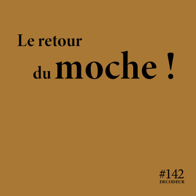 #142 : le retour du moche en déco ! cover