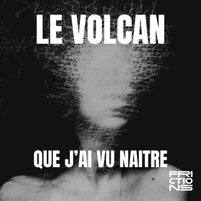 Le volcan que j'ai vu naitre | THÉRAPIE DE GROUPE cover