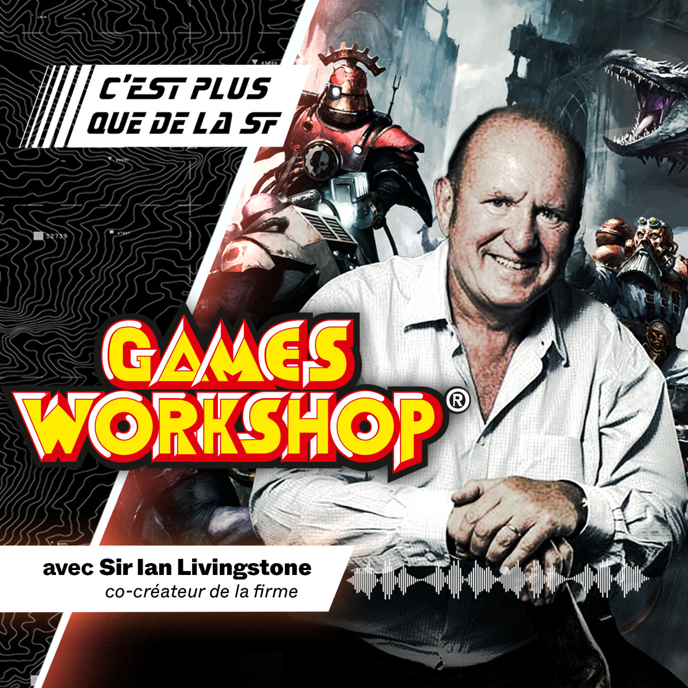 L'histoire de Games Workshop et de Warhammer - Sir Ian Livingstone #180