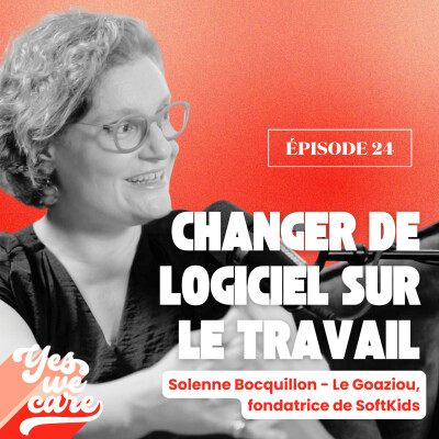 Changer de logiciel sur le travail – Laetitia Vitaud, autrice et experte du futur du travail cover