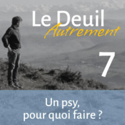 Episode 7 - Un psy ? Pour quoi faire ? cover