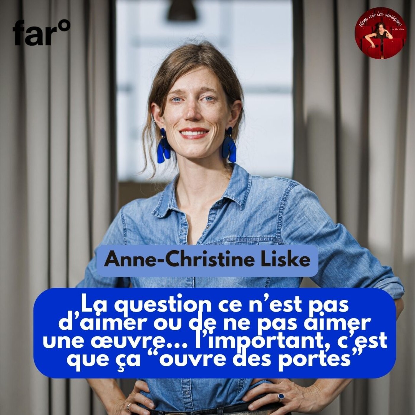 "L’important, c’est que ça ouvre des portes" avec la directrice du far° Anne-Christine Liske (1/3)