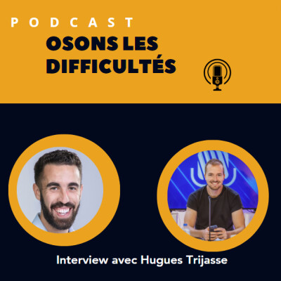 Échange avec Hugues Trijasse - La peur de prendre la parole en public malgré une communauté de 2 millions de personnes sur les réseaux cover